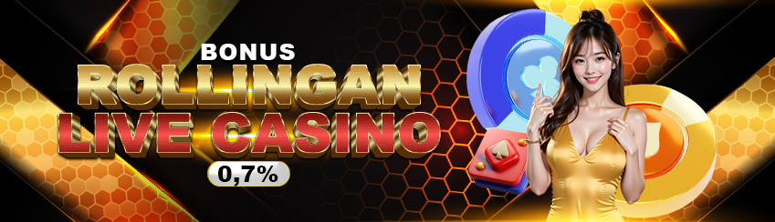 Bonus Rollingan Live Casino 0.7%
